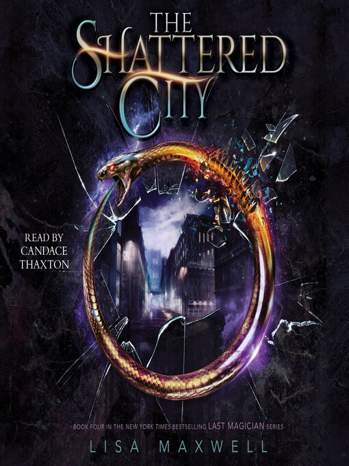 Title details for The Shattered City by Lisa Maxwell - Available